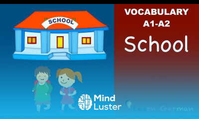 Learn German | German Vocabulary | Schule | School | A1