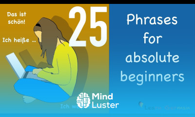 25 Phrases for absolute beginners | 25 Redemittel für Anfänger | Learn German
