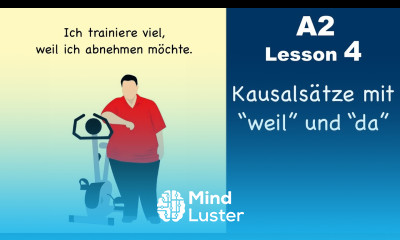 Learn German | Kausalsatz | Nebensatz | weil da vs denn | German for beginners | A2 Lesson 4
