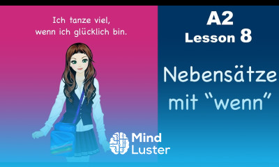 Learn German | Konjunktion wenn | Nebensatz | German for beginners | A2 Lesson 8