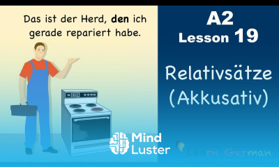 Learn German | Relativsätze | Relativpronomen im Akkusativ | German for beginners | A2 Lesson 19