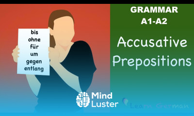 Learn German | German Grammar | Accusative prepositions | Akkusativ Präpositionen | A1