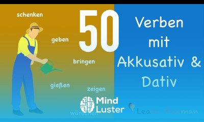 50 Verben mit Akkusativ Dativ | Learn German Grammar | 50 verbs with accusative dative | A1 | A2