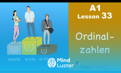 Learn German | Ordinalzahlen | Ordinal numbers | German for beginners | A1 Lesson 33