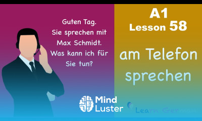 A1 Lesson 58 | am Telefon sprechen | To make telephone conversation | Learn German
