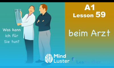 A1 Lesson 59 | Beim Arzt | At the Doctor s | Arzttermin vereinbaren | Learn German