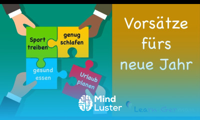 Vorsätze fürs neue Jahr | New Year Resolutions | Sprechen B1 | B2 | Learn German