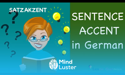 Der Satzakzent im Deutschen | German pronunciation of sentences | Sprechen | Learn German