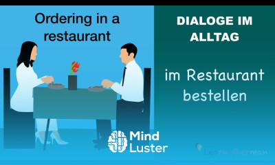 Speaking | Ordering in a restaurant | im Restaurant bestellen | Dialoge im Alltag | Learn German