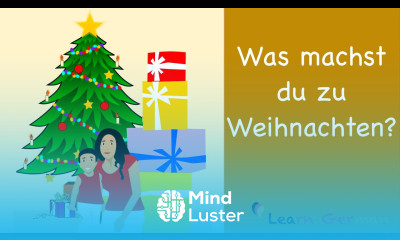 Was machst du zu Weihnachten | What do you do on Christmas | Sprechen B1 | B2 | Learn German