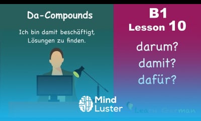 B1 Lesson 10 | Da Komposita | Da Compounds | Learn German Intermediate