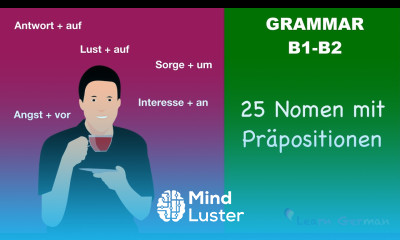 Learn German | 25 Nomen mit Präpositionen | Nouns with prepositions | B1 | B2