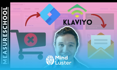 Abandoned Cart Email Campaign with Google Tag Manager and Klaviyo