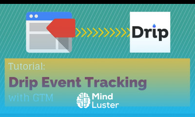Drip Event Tracking with Google Tag Manager