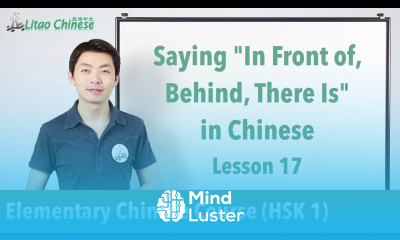 Saying in front of behind in Chinese | HSK 1 Lesson 17 Clip Learn Mandarin Chinese