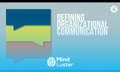 Defining Organizational Communication