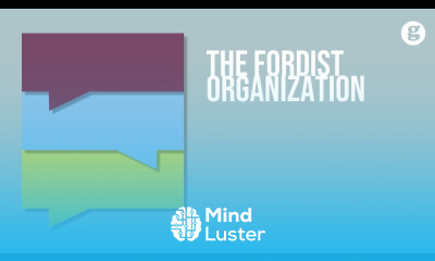 The Fordist Organization