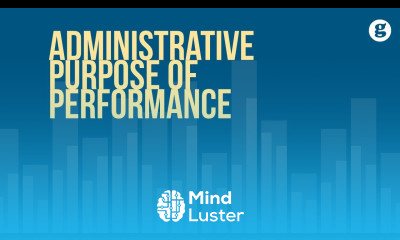 Administrative Purpose of Performance Management