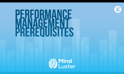 Performance Management Prerequisites