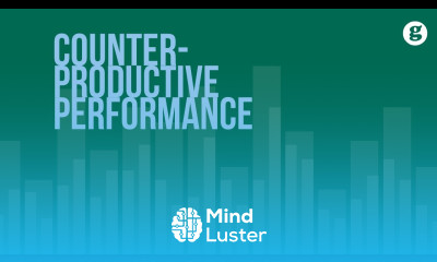 Counterproductive Performance