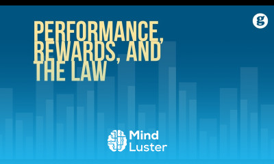 Learn Performance Management Rewards and the Law - Mind Luster