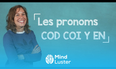 lingoni FRENCH 5 Pronoms COD COI Y EN B1