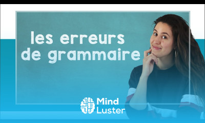 Top 10 Most Common GRAMMAR Mistakes in French B1