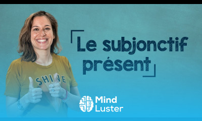 lingoni FRENCH 2 Les bases du subjonctif B2