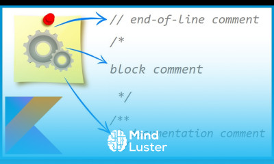 Kotlin for Beginners Part 8 COMMENTS
