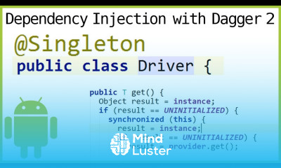 Dagger 2 Tutorial Part 10 SINGLETON Android Studio Tutorial