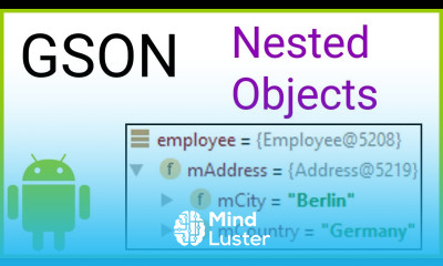GSON Tutorial Part 2 NESTED OBJECTS Android Studio Tutorial