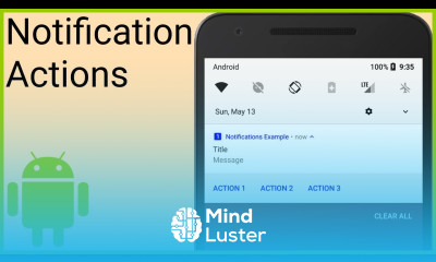 Notifications Tutorial Part 2 ACTION BUTTONS COLOR Android Studio Tutorial