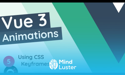 Vue 3 Animations Tutorial 5 Adding CSS Keyframes
