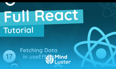 Full React Tutorial 17 Fetching Data with useEffect