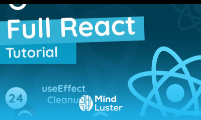Full React Tutorial 24 useEffect Cleanup