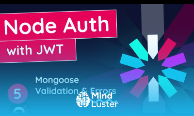 Node Auth Tutorial JWT 5 Mongoose Validation