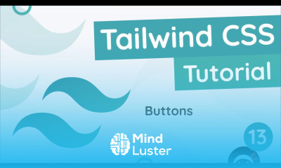 Tailwind CSS Tutorial 13 Buttons