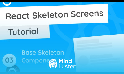 React Skeleton Screen Tutorial 3 Base Skeleton Component