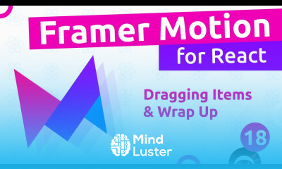 Framer Motion for React 18 Dragging Items Wrap Up