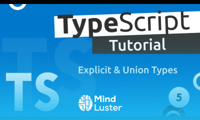 TypeScript Tutorial 5 Explicit Types