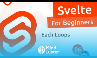 Svelte Tutorial for Beginners 6 Loops