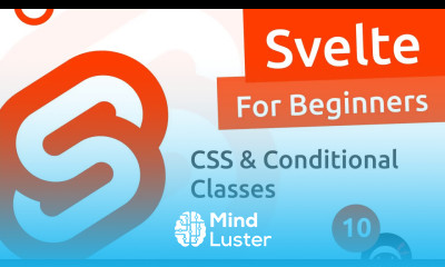 Svelte Tutorial for Beginners 10 CSS Conditional Styles