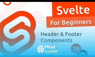 Svelte Tutorial for Beginners 19 Header Footer Components