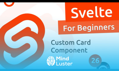 Svelte Tutorial for Beginners 26 Card Component