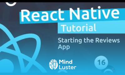 React Native Tutorial 16 Starting the Reviews App