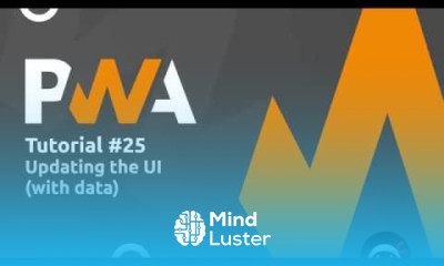 PWA Tutorial for Beginners 25 Updating the UI