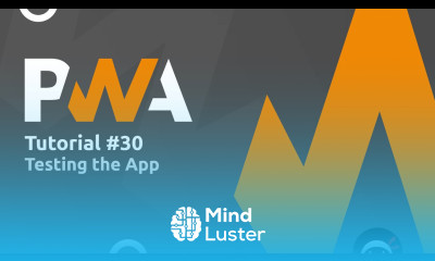 PWA Tutorial for Beginners 30 Testing the App