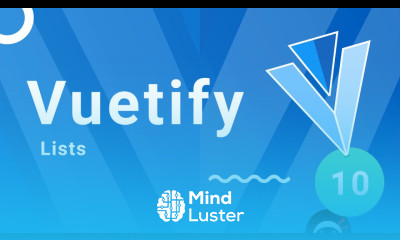 Vuetify Tutorial 10 Lists