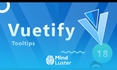 Vuetify Tutorial 18 Tooltips