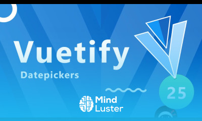 Vuetify Tutorial 25 Datepickers